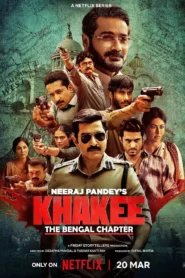 Khakee: The Bengal Chapter 2025 (Season 1)